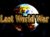 The Last World War